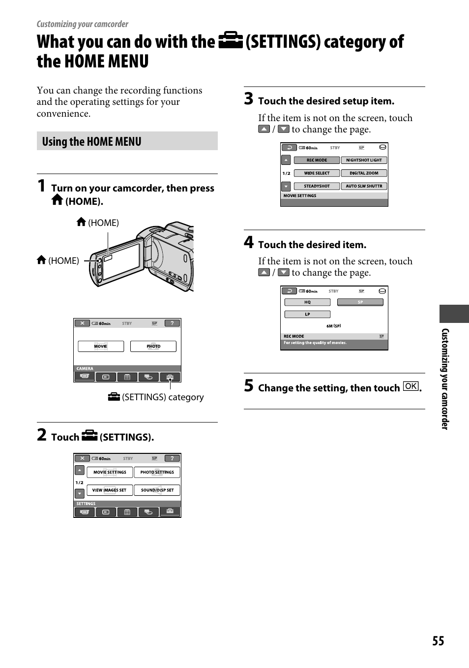 Customizing your camcorder, Using the home menu | Sony DCR-SR46BDL User Manual | Page 55 / 108
