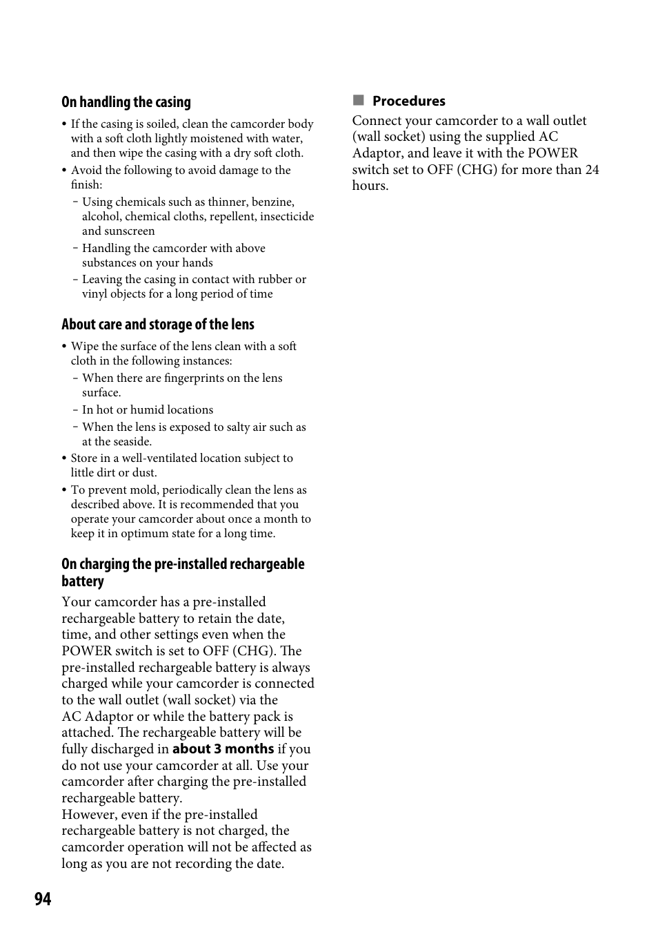 On handling the casing, About care and storage of the lens, On charging the pre-installed rechargeable battery | Sony DCR-SR46BDL User Manual | Page 94 / 108