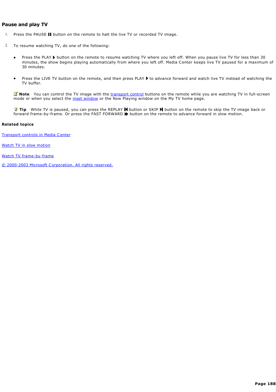 Pause and play tv | Sony PCV-RZ45G User Manual | Page 188 / 459