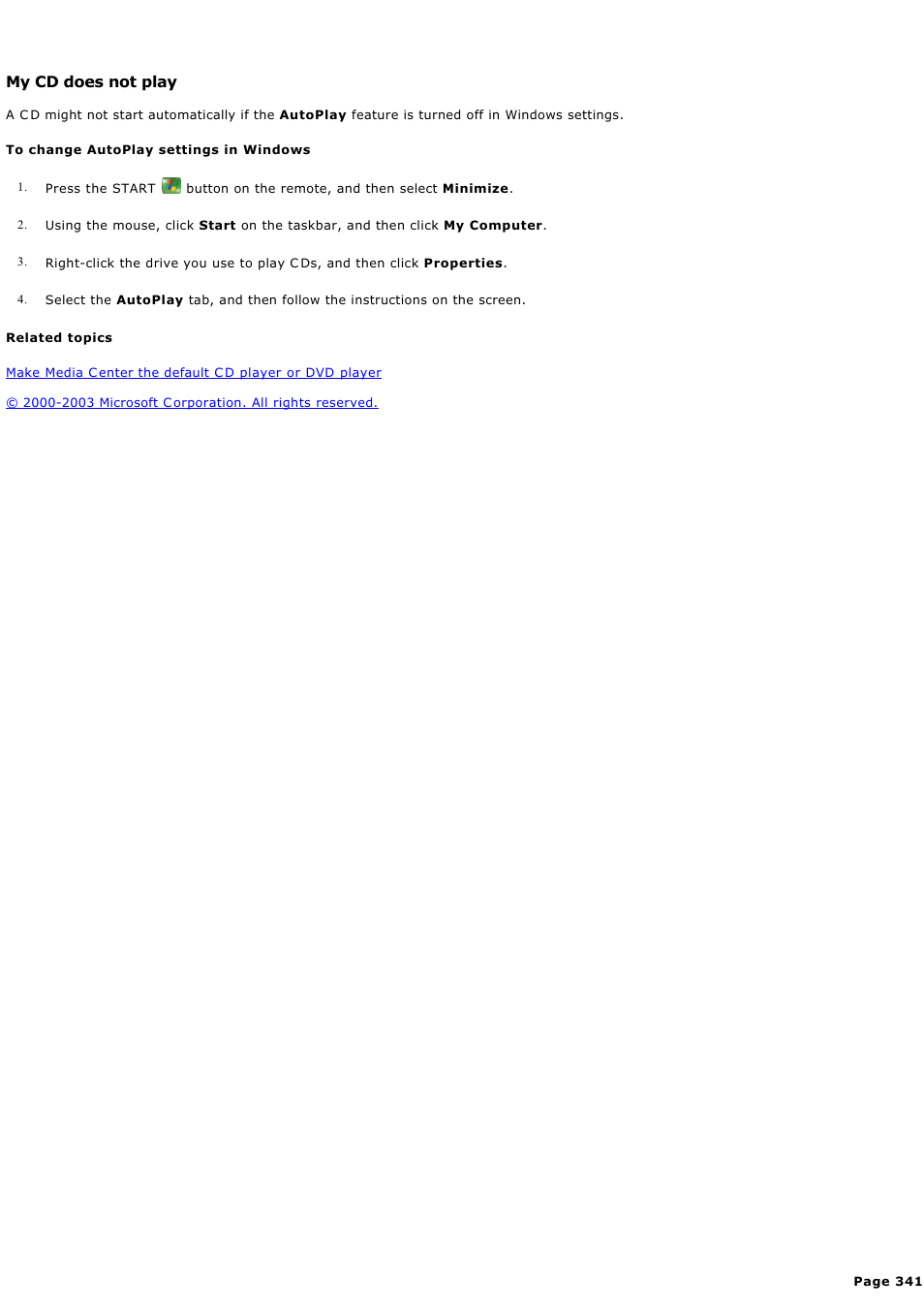 My cd does not play, My c d does not play | Sony PCV-RZ45G User Manual | Page 341 / 459
