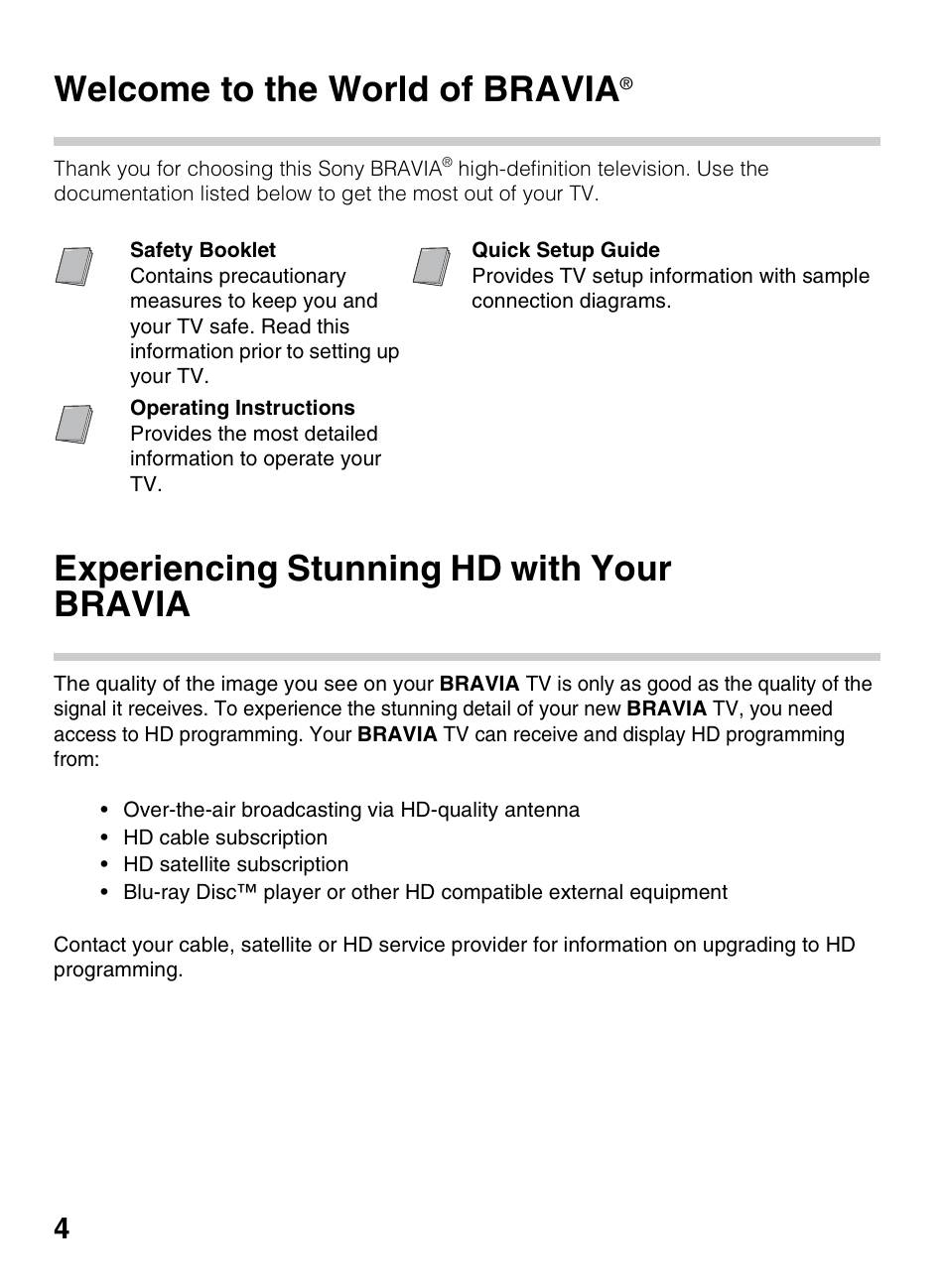 Introducing your new bravia, Welcome to the world of bravia, Experiencing stunning hd with your bravia | Experiencing stunning hd with your, Bravia | Sony KDL-40R450A User Manual | Page 4 / 68