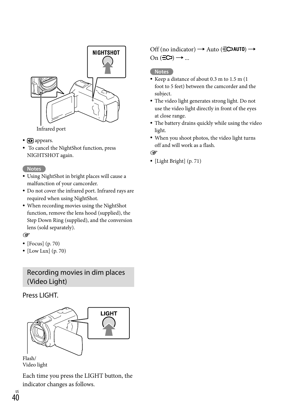 Recording movies in dim places (video light), On (40), Press light | Sony HDR-PJ710V User Manual | Page 40 / 191