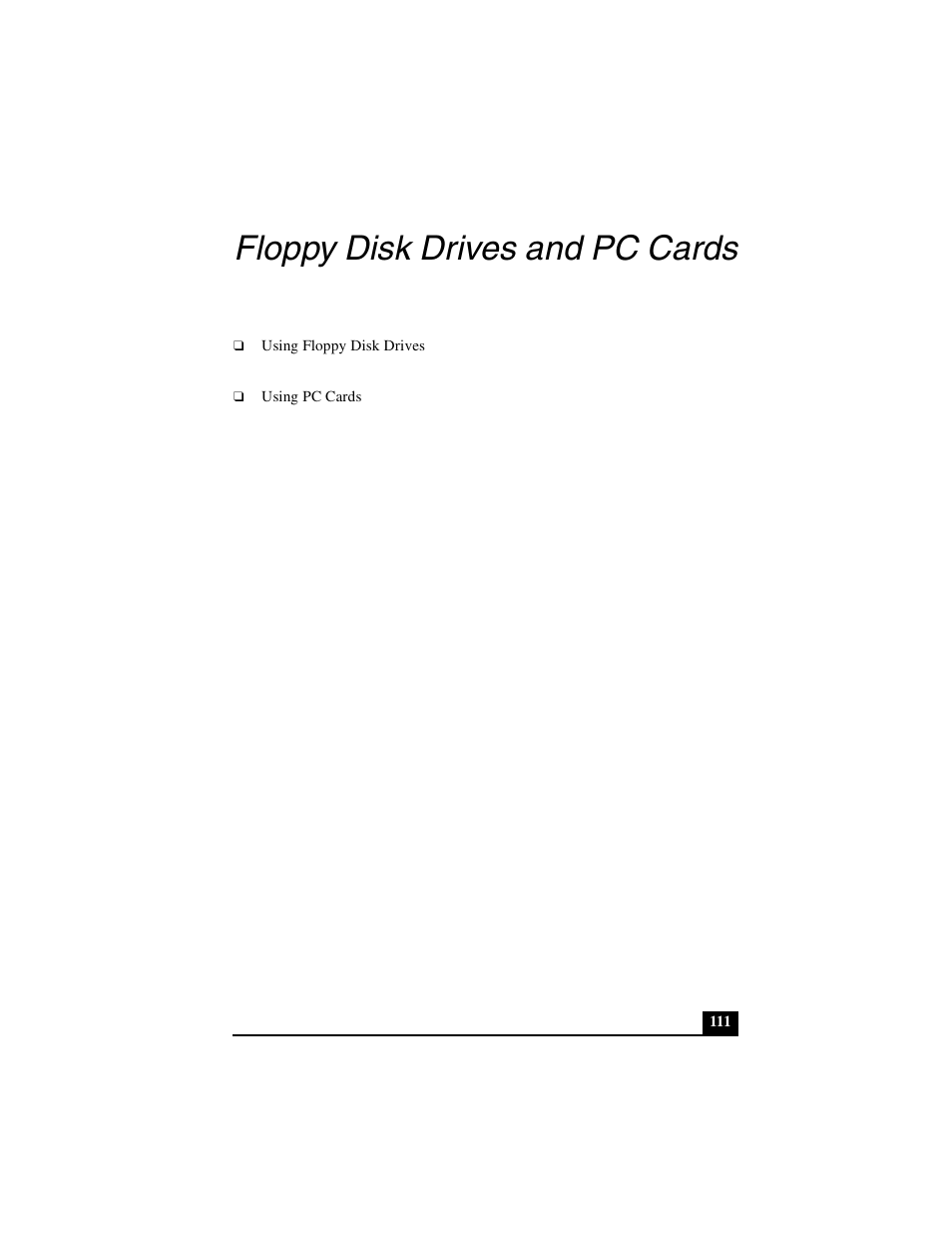 Floppy disk drives and pc cards | Sony PCG-GRS100 User Manual | Page 111 / 208