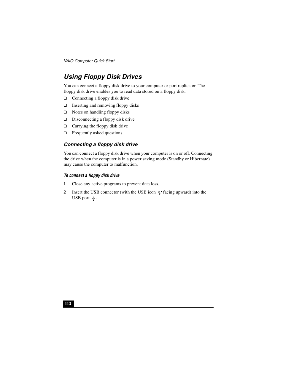 Using floppy disk drives, Connecting a floppy disk drive | Sony PCG-GRS100 User Manual | Page 112 / 208