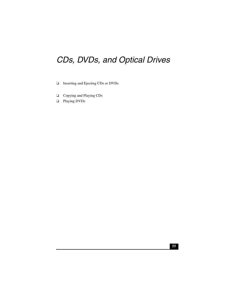 Cds, dvds, and optical drives | Sony PCG-GRS100 User Manual | Page 55 / 208