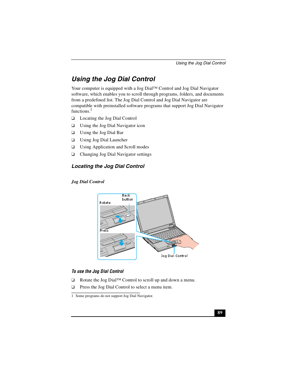 Using the jog dial control, Locating the jog dial control | Sony PCG-GRS100 User Manual | Page 89 / 208