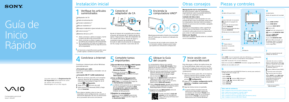 Guía de inicio rápido, Instalación inicial, Piezas y controles | Otras consejos, Verifique los artículos suministrados, Conecte el adaptador de ca, Encienda la computadora vaio, Conéctese a internet, Ubique la guía del usuario, Inicie sesión con la cuenta microsoft | Sony SVL241490X User Manual | Page 2 / 2