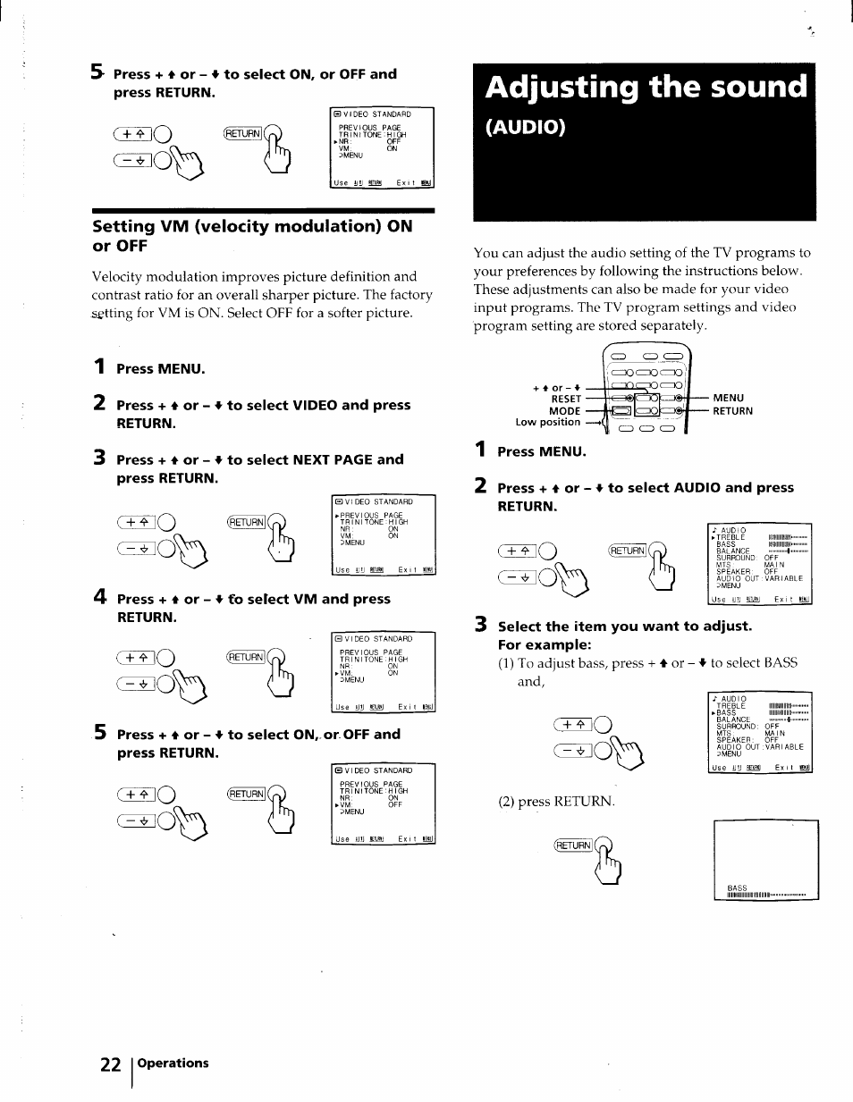 Setting vm (velocity modulation) on or off, Adjusting the sound, Audio) | C+5]0, 1 press menu, Press + 4 or - 4- to select video and press return, Press, Fo select return, Vm and press, Press menu | Sony KV-32XBR45 User Manual | Page 22 / 44