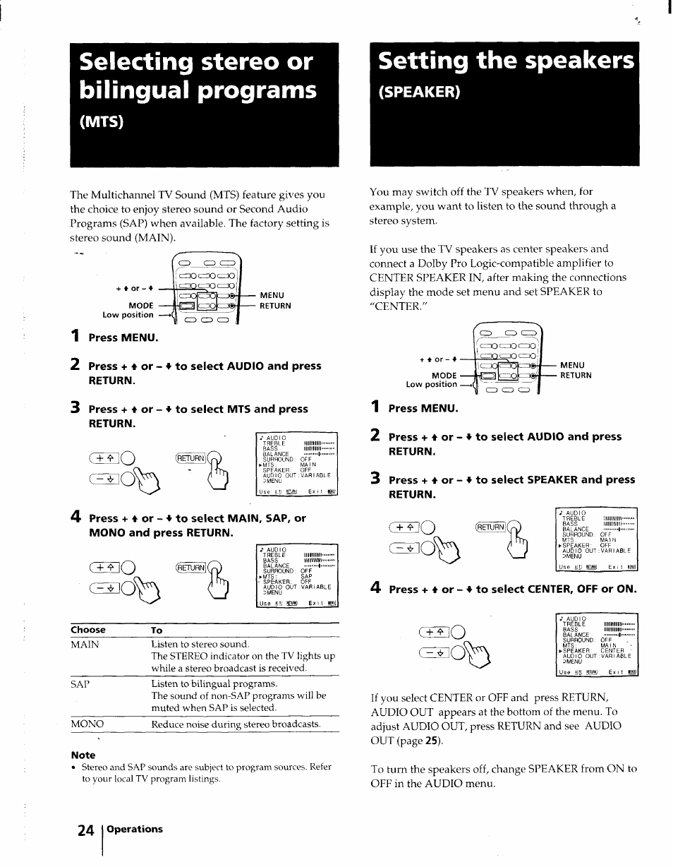 Selecting stereo or bilingual programs, Mts), Setting the speakers | Speaker), Press menu, Press + or - 'f to select audio and press return, Press + 4 or - to select mts and press return, Press + 4 or - 4 to select audio and press return, Press + 4 or - 4 to select center, off or on, 24 i operations | Sony KV-32XBR45 User Manual | Page 24 / 44