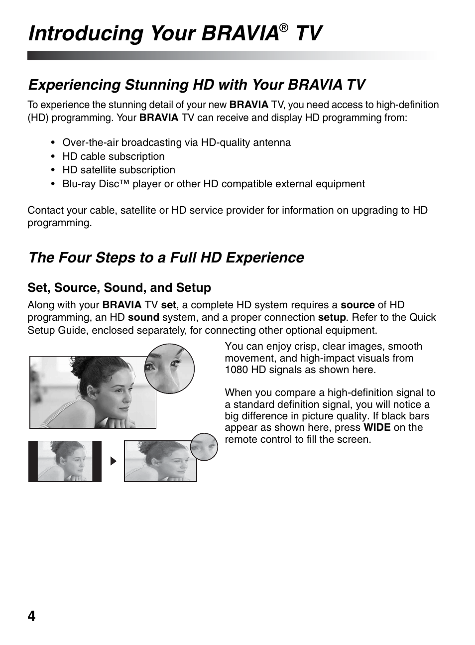 Introducing your bravia® tv, Experiencing stunning hd with your bravia tv, The four steps to a full hd experience | Introducing your bravia, Experiencing stunning hd with, Your bravia tv | Sony KDL-46XBR10 User Manual | Page 4 / 56