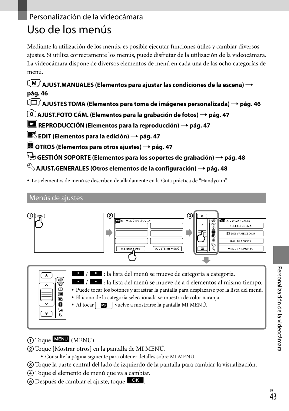 Personalización de la videocámara, Uso de los menús, Menús de ajustes | Sony DCR-SX83 User Manual | Page 105 / 124