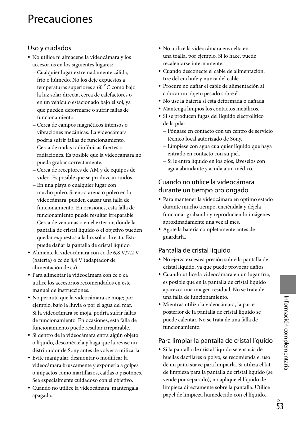 Precauciones, Uso y cuidados, Pantalla de cristal líquido | Para limpiar la pantalla de cristal líquido | Sony DCR-SX83 User Manual | Page 115 / 124
