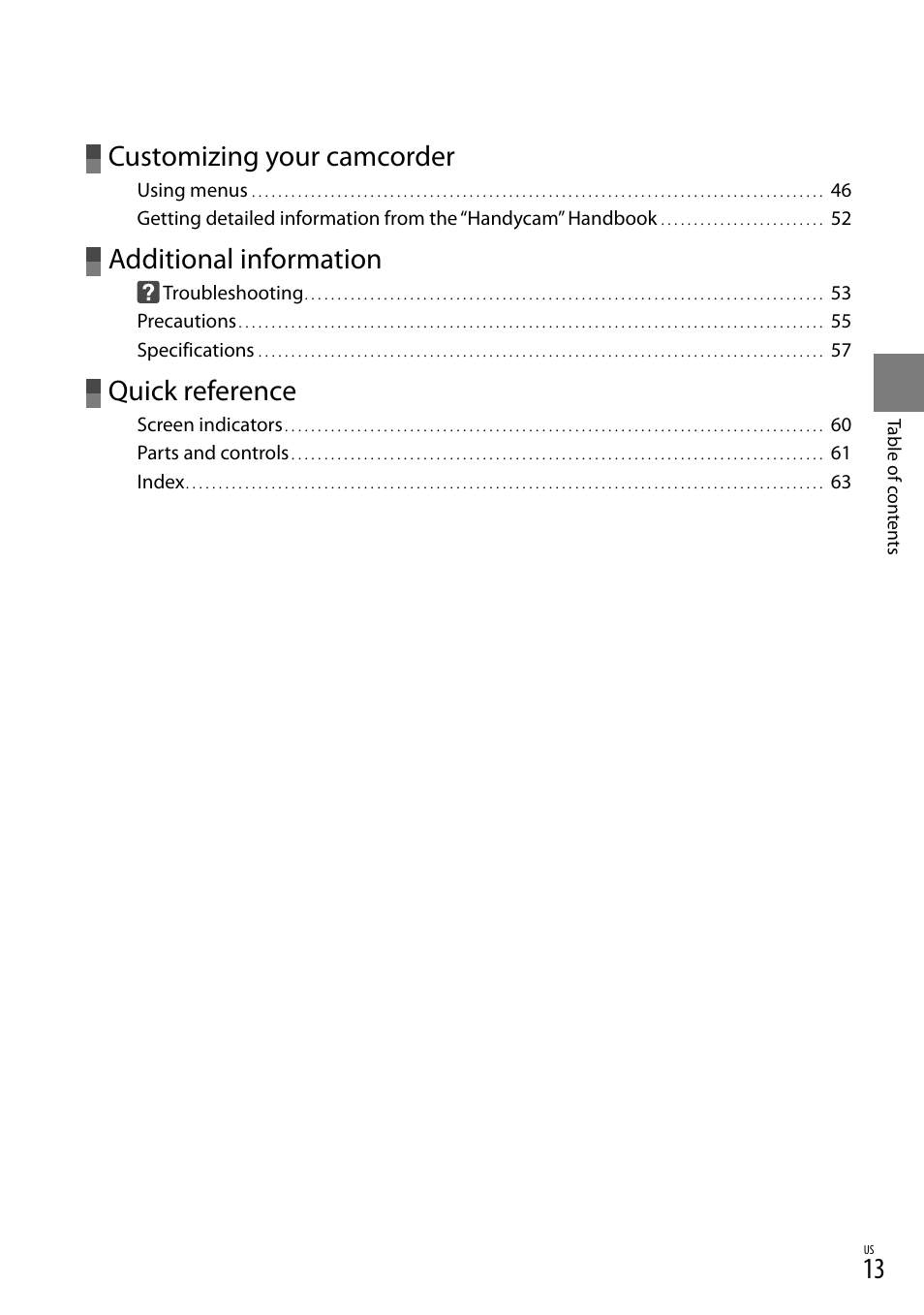 Customizing your camcorder, Additional information, Quick reference | Sony DCR-SX83 User Manual | Page 13 / 124