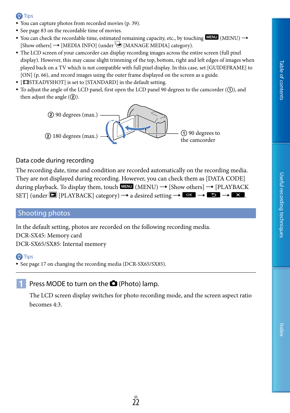 Shooting photos, Press mode to turn on the (photo) lamp | Sony DCR-SX85 User Manual | Page 22 / 98
