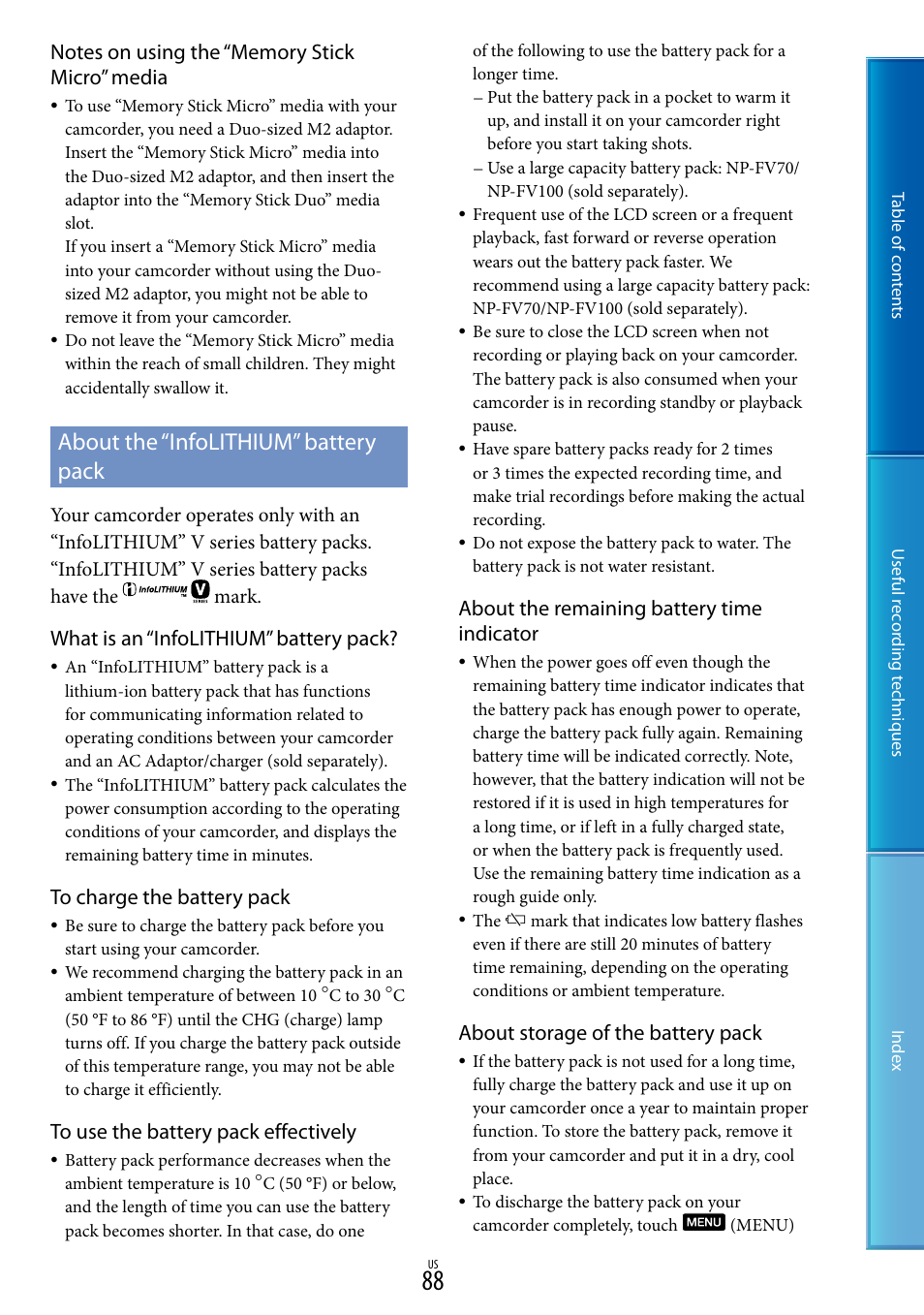 About the “infolithium” battery pack, What is an “infolithium” battery pack, About the remaining battery time indicator | About storage of the battery pack | Sony DCR-SX85 User Manual | Page 88 / 98