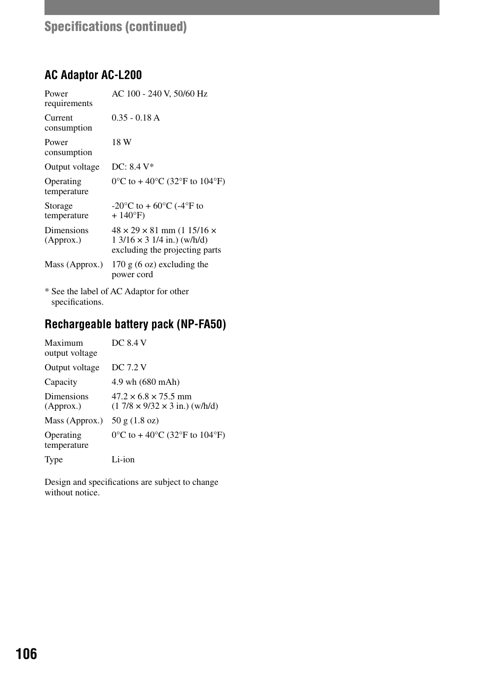 Speciﬁcations (continued), Ac adaptor ac-l200, Rechargeable battery pack (np-fa50) | Sony DCR-DVD7 User Manual | Page 106 / 112