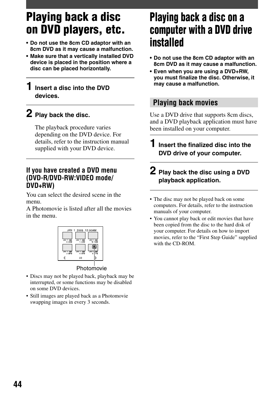 Playing back a disc on dvd players, etc, Playing back movies | Sony DCR-DVD7 User Manual | Page 44 / 112