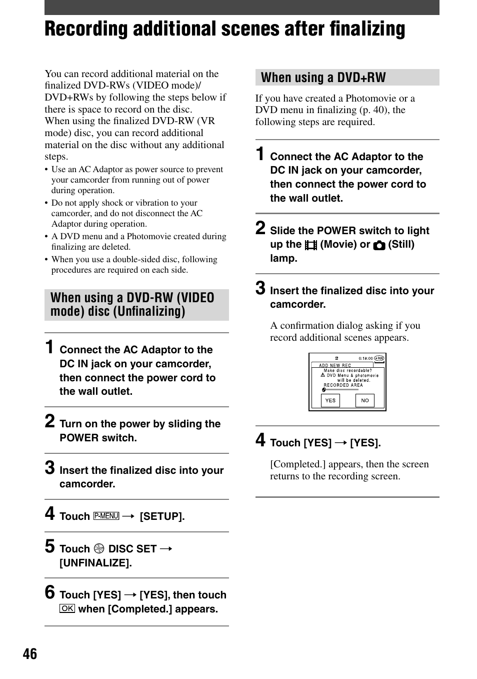 Using the recorded disc (dvd-rw/dvd:rw), Recording additional scenes after finalizing, Recording additional scenes after ﬁnalizing | Sony DCR-DVD7 User Manual | Page 46 / 112