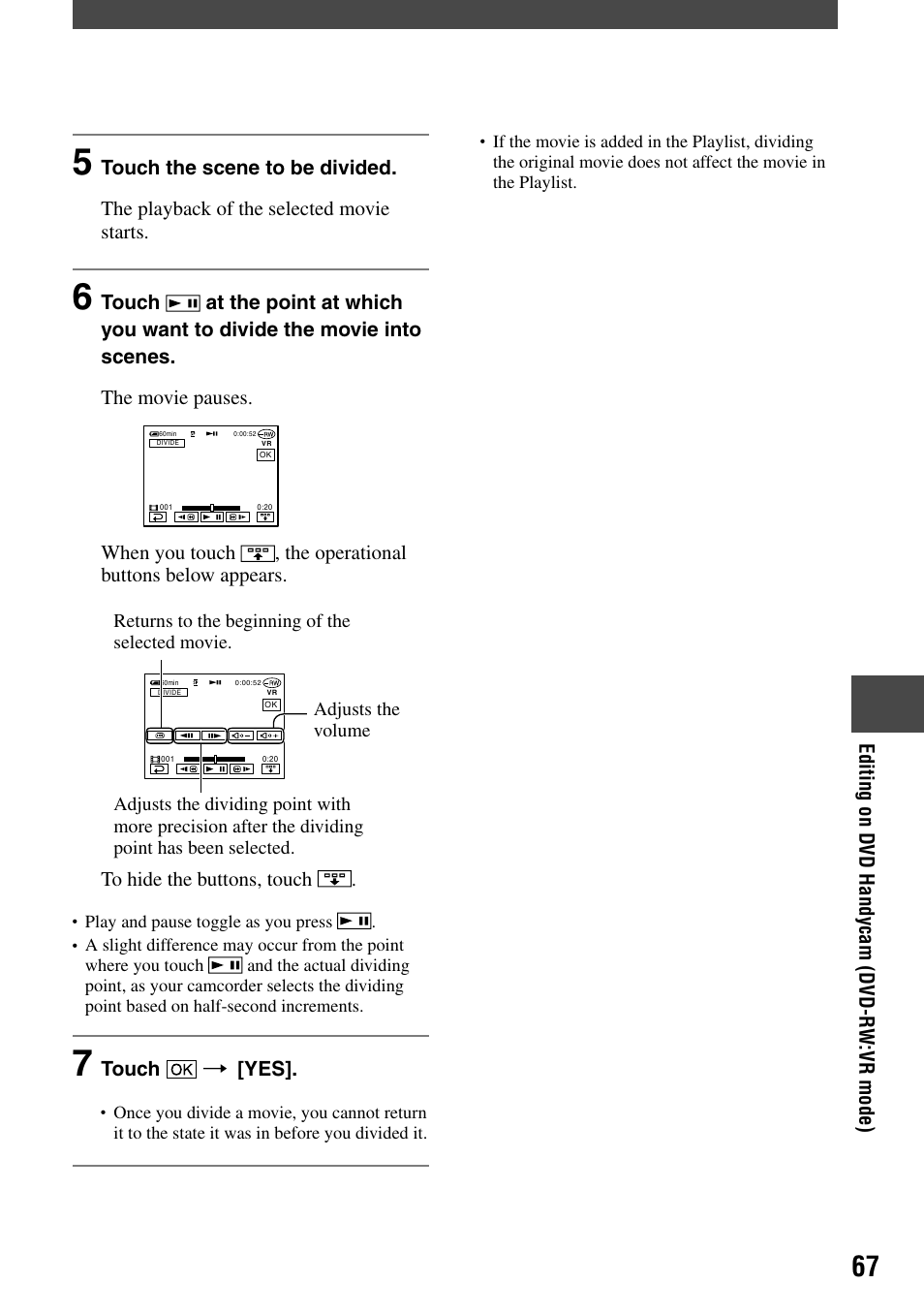 Editing on dvd handycam (dvd-rw:vr mode), Touch  [yes | Sony DCR-DVD7 User Manual | Page 67 / 112