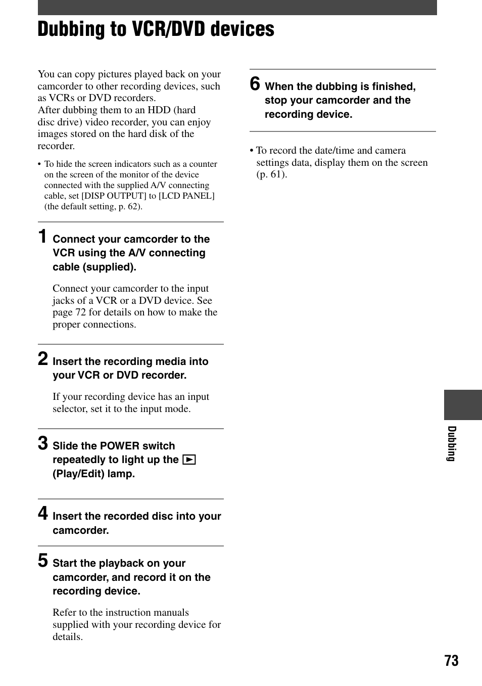 Dubbing, Dubbing to vcr/dvd devices | Sony DCR-DVD7 User Manual | Page 73 / 112