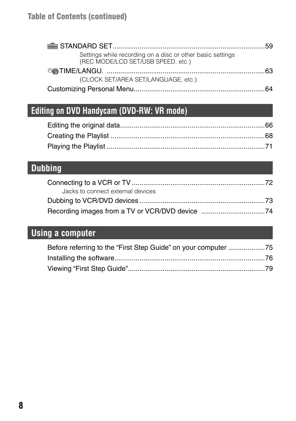 Editing on dvd handycam (dvd-rw: vr mode), Dubbing, Using a computer | Table of contents (continued) | Sony DCR-DVD7 User Manual | Page 8 / 112