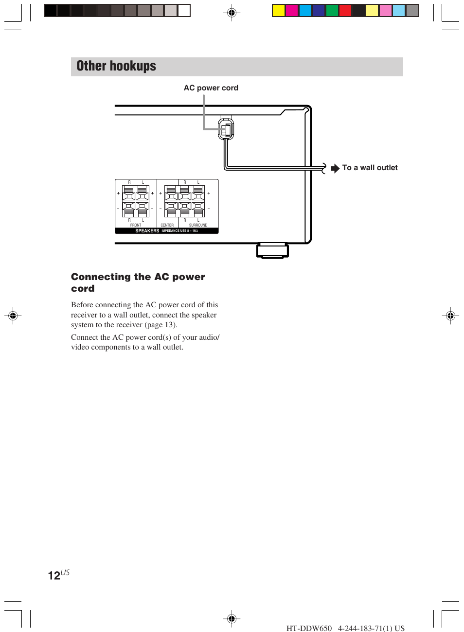 Other hookups, Connecting the ac power cord | Sony HT-DDW650 User Manual | Page 12 / 48