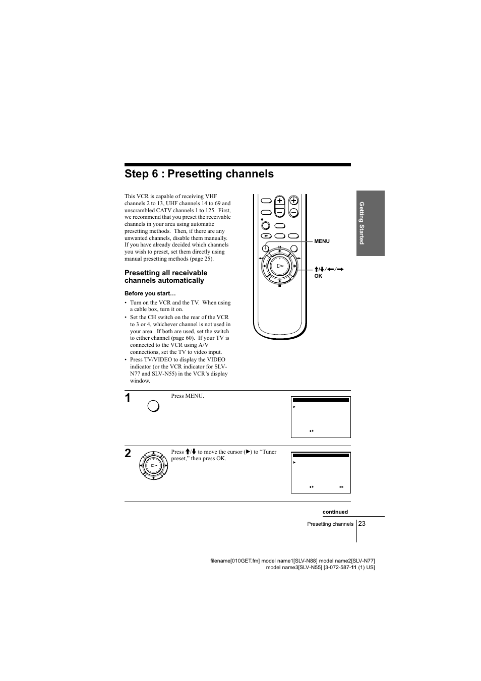 Presetting all receivable channels automatically, Before you starts, See “step 6 : presetting channels” on | Step 6 : presetting channels | Sony SLV-N77 User Manual | Page 23 / 72