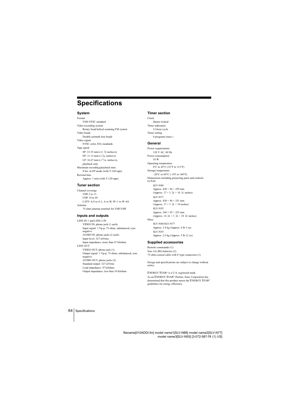 Supplied accessories, Specifications, General | Inputs and outputs | Sony SLV-N77 User Manual | Page 64 / 72
