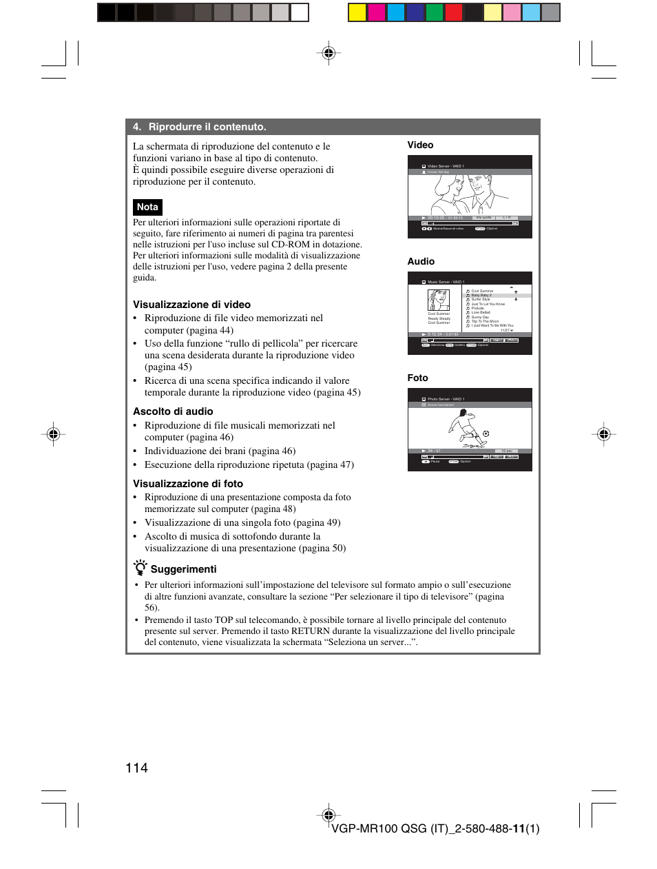 Suggerimenti, Video, Audio | Foto | Sony VGP-MR100U User Manual | Page 114 / 143