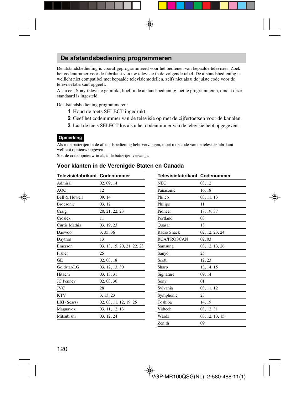 De afstandsbediening programmeren, Voor klanten in de verenigde staten en canada | Sony VGP-MR100U User Manual | Page 120 / 143