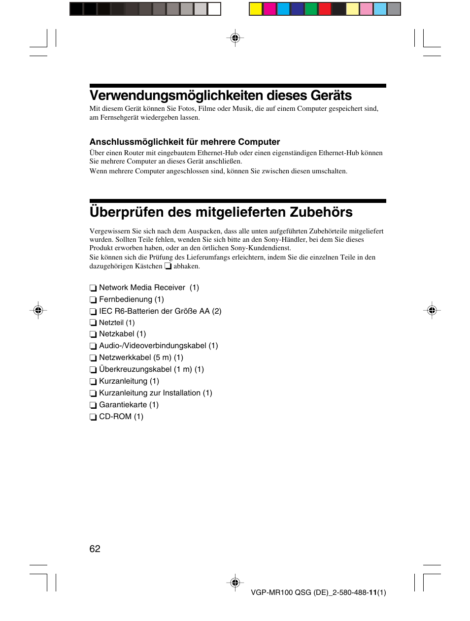 Verwendungsmöglichkeiten dieses geräts, Überprüfen des mitgelieferten zubehörs | Sony VGP-MR100U User Manual | Page 62 / 143