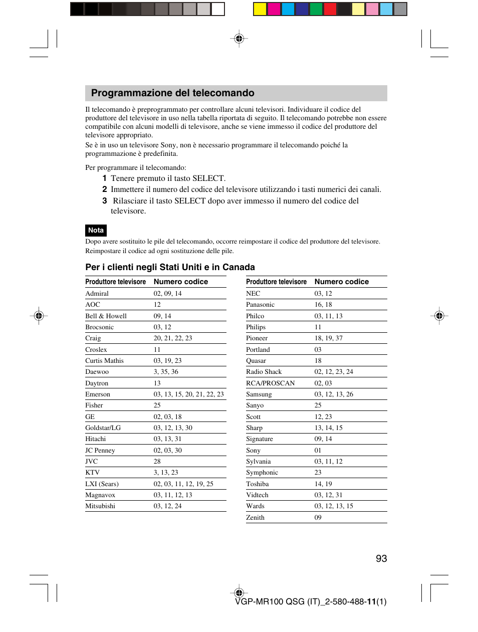 Programmazione del telecomando, Per i clienti negli stati uniti e in canada | Sony VGP-MR100U User Manual | Page 93 / 143