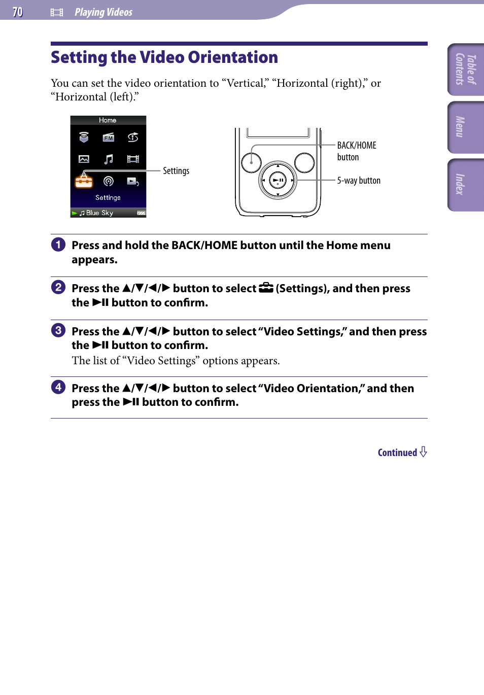Setting the video orientation, Video orientation | Sony NWZ-S738FBNC User Manual | Page 70 / 166