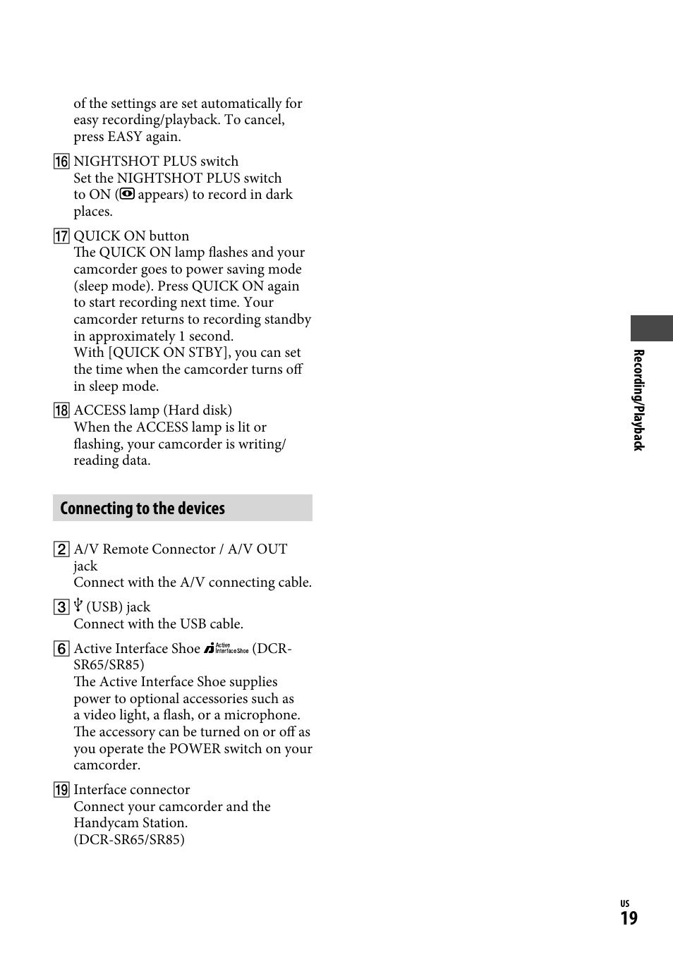 Connecting to the devices | Sony DCR-SR65 User Manual | Page 19 / 68
