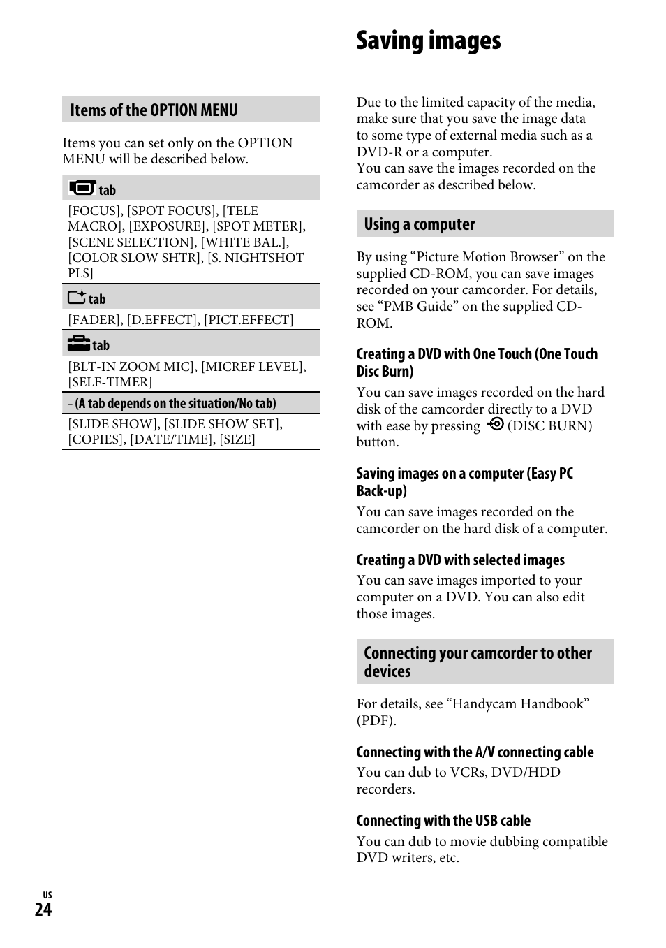 Saving images, Using a computer, Connecting your camcorder to other devices | Items of the option menu | Sony DCR-SR65 User Manual | Page 24 / 68