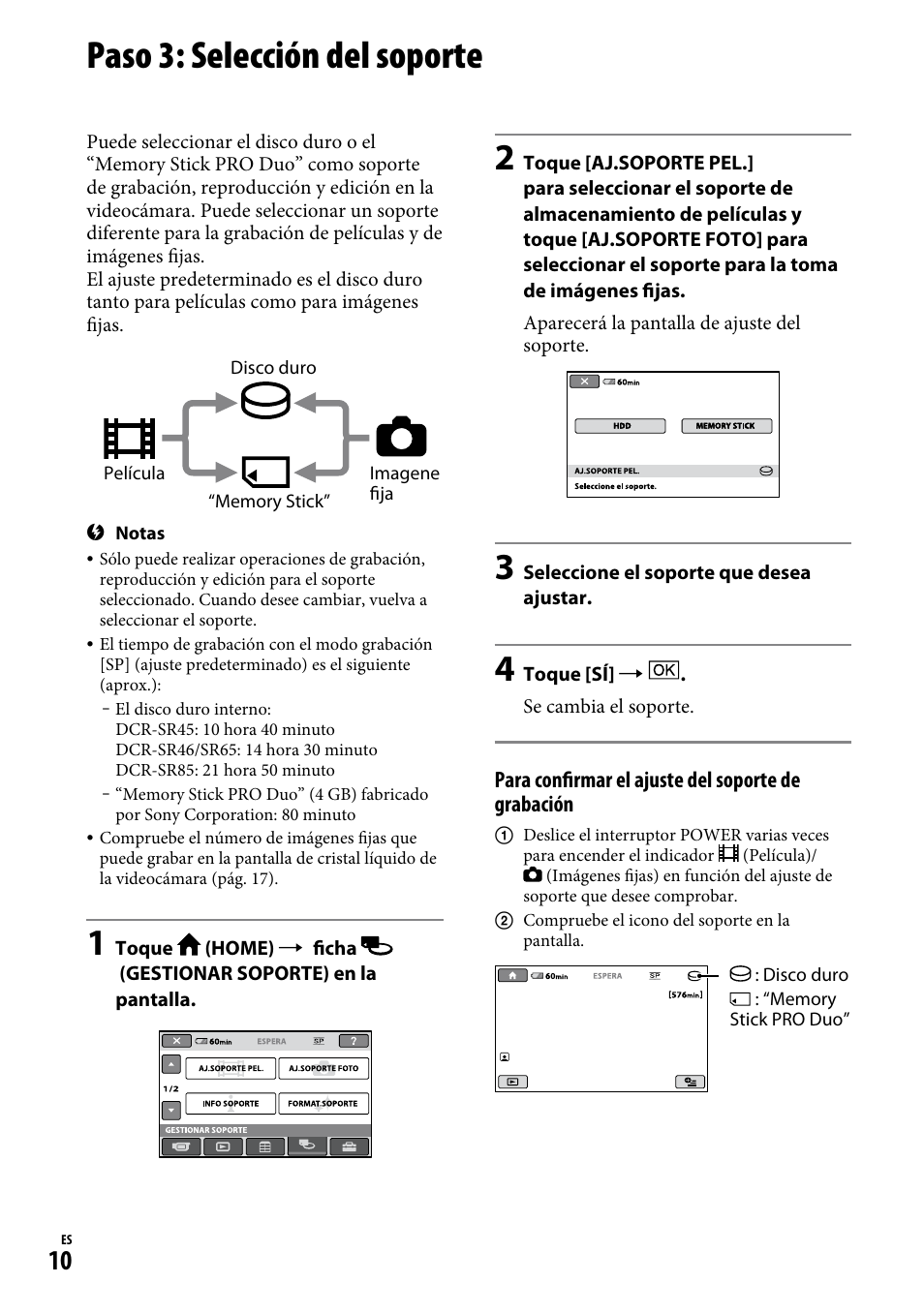 Paso 3: selección del soporte | Sony DCR-SR65 User Manual | Page 44 / 68