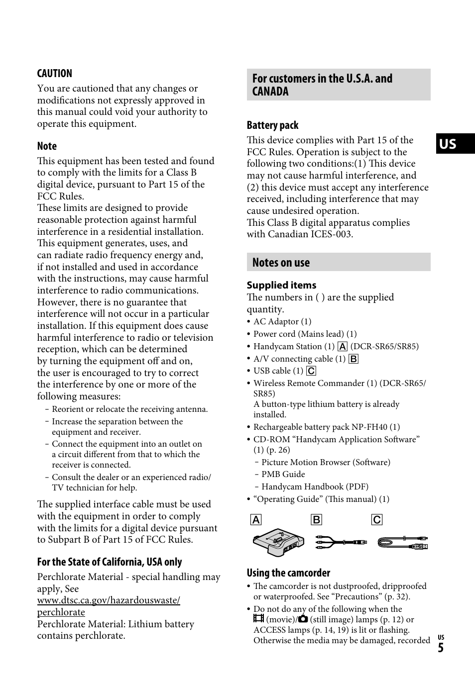For customers in the u.s.a. and canada, Caution, For the state of california, usa only | Battery pack, Using the camcorder | Sony DCR-SR65 User Manual | Page 5 / 68