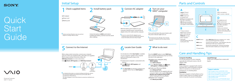 Quick start guide, Initial setup, Parts and controls care and handling tips | Check supplied items, Install battery pack, Connect ac adapter, Turn on your vaio® computer, Connect to the internet, Locate user guide, What to do next | Sony SVE11113FXW User Manual | Page 2 / 2