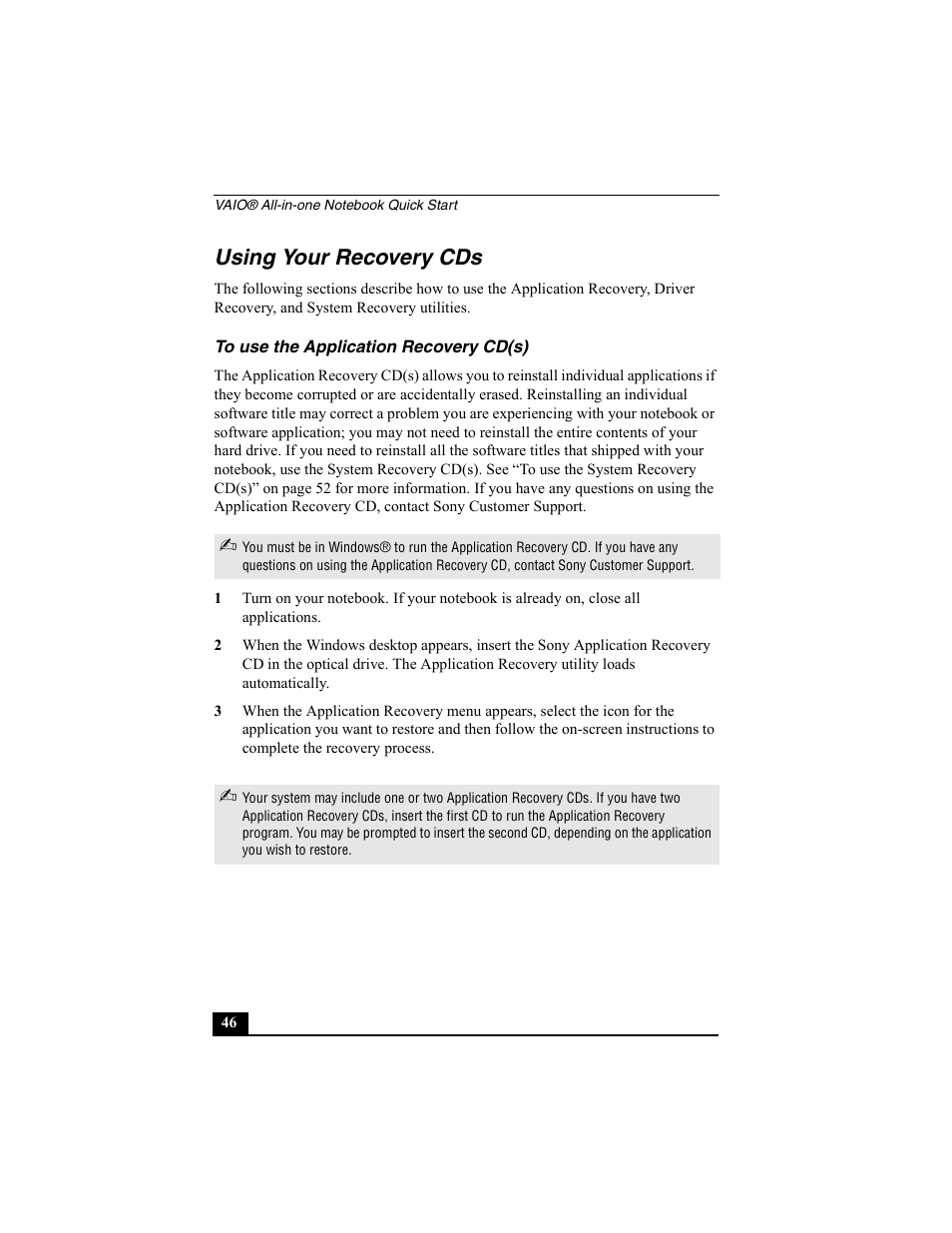 Using your recovery cds, To use the application recovery cd(s) | Sony PCG-FX370 User Manual | Page 46 / 80