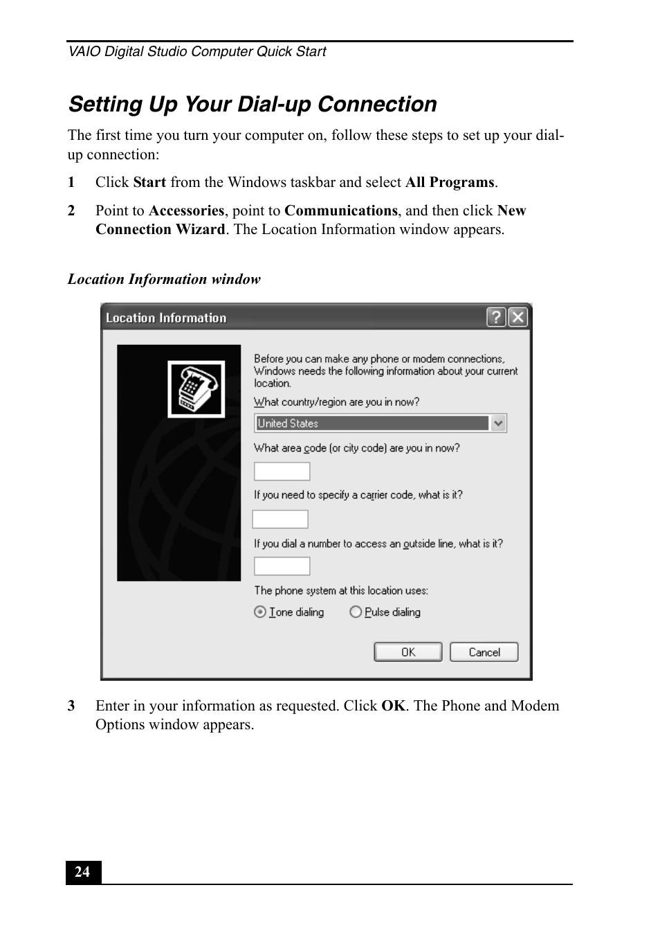Setting up your dial-up connection | Sony PCV-RX860 User Manual | Page 24 / 80