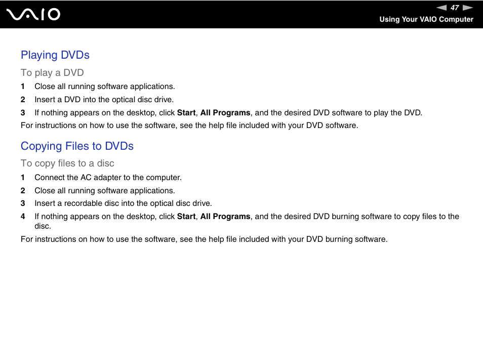 Playing dvds, Copying files to dvds | Sony VGN-Z690N User Manual | Page 47 / 222