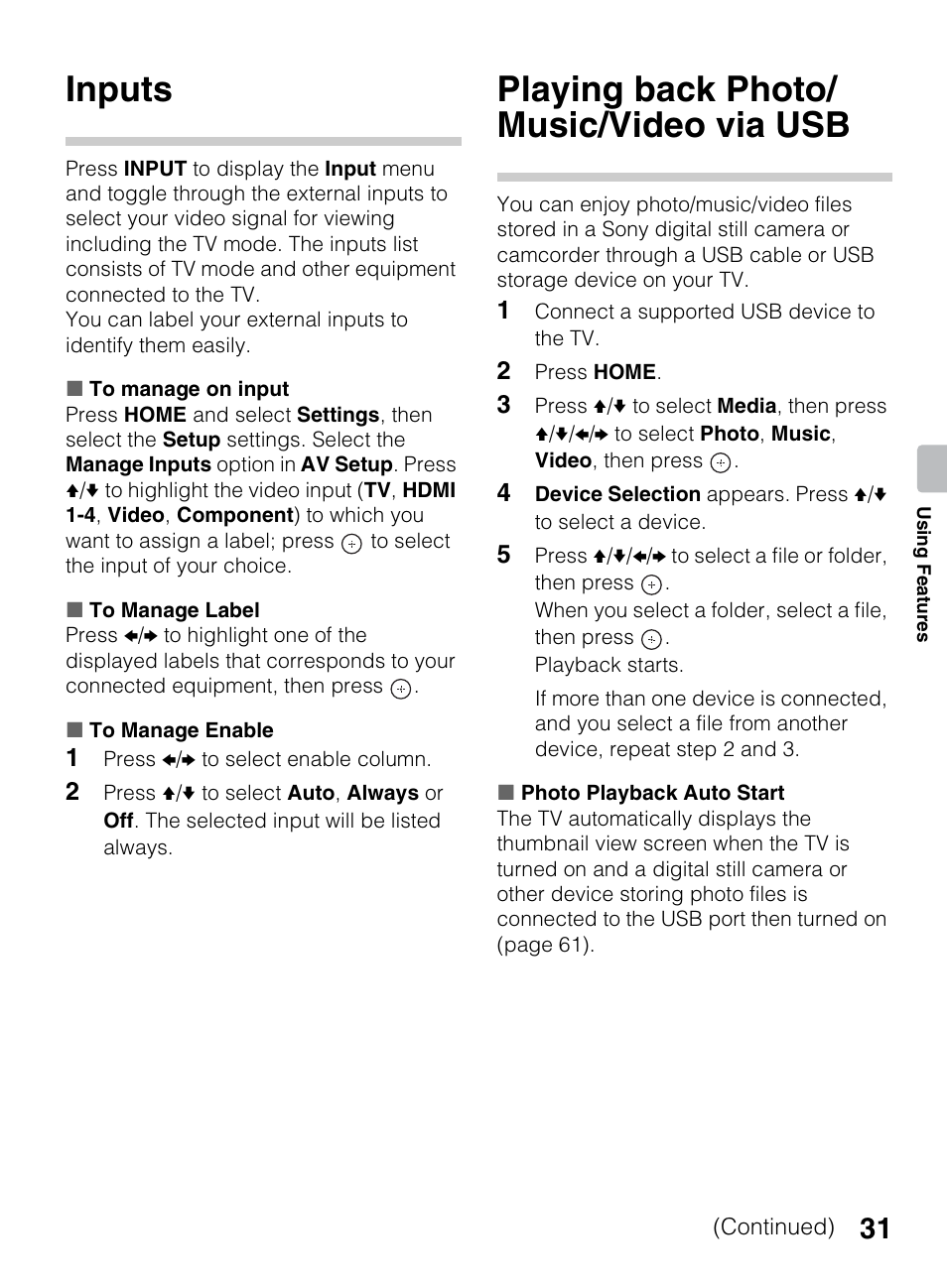 Inputs, Playing back photo/music/video via usb, Playing back photo/ music/video via usb | Sony KDL-70R550A User Manual | Page 31 / 84
