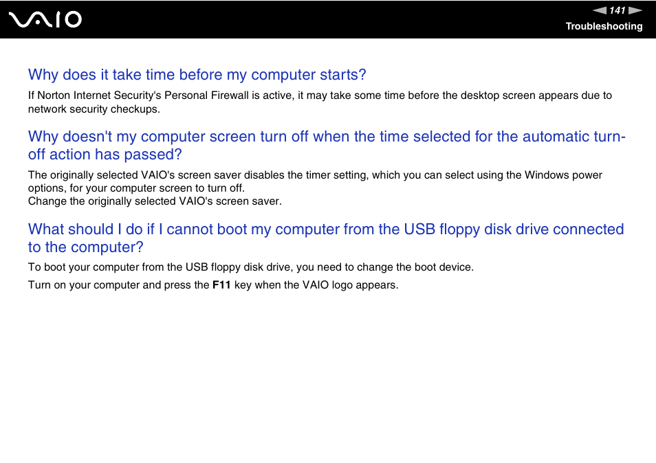 Why does it take time before my computer starts | Sony VGN-FE680G User Manual | Page 141 / 195