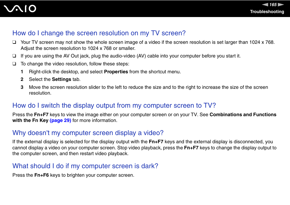 Why doesn't my computer screen display a video, What should i do if my computer screen is dark | Sony VGN-FE680G User Manual | Page 165 / 195