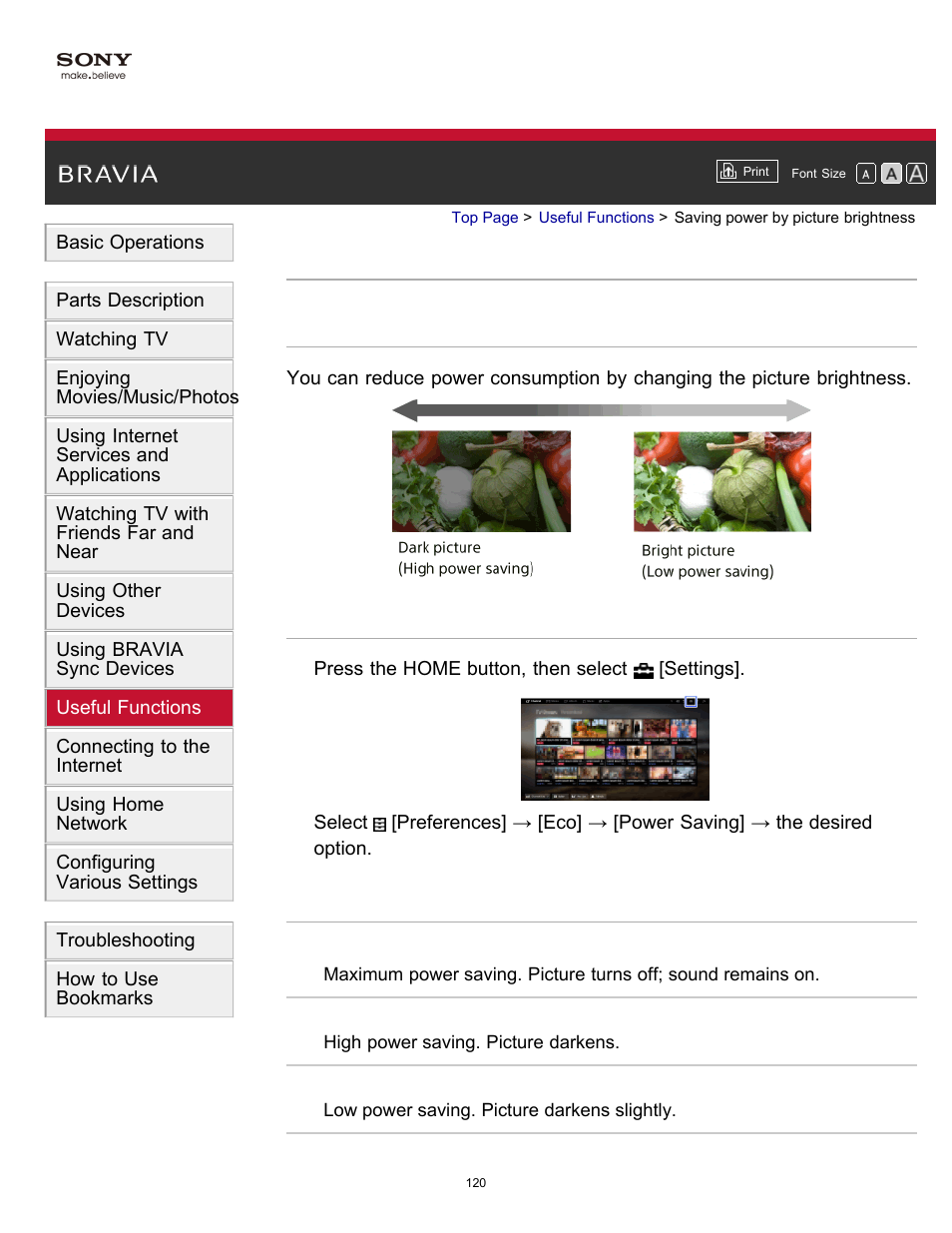Saving power by picture brightness, Pic off | Sony KDL-60W850B User Manual | Page 126 / 245