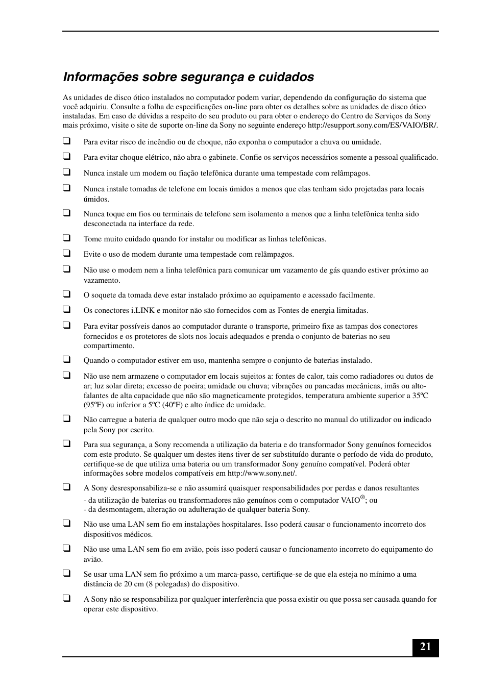 Informações sobre segurança e cuidados | Sony VGN-FZ460E User Manual | Page 21 / 28