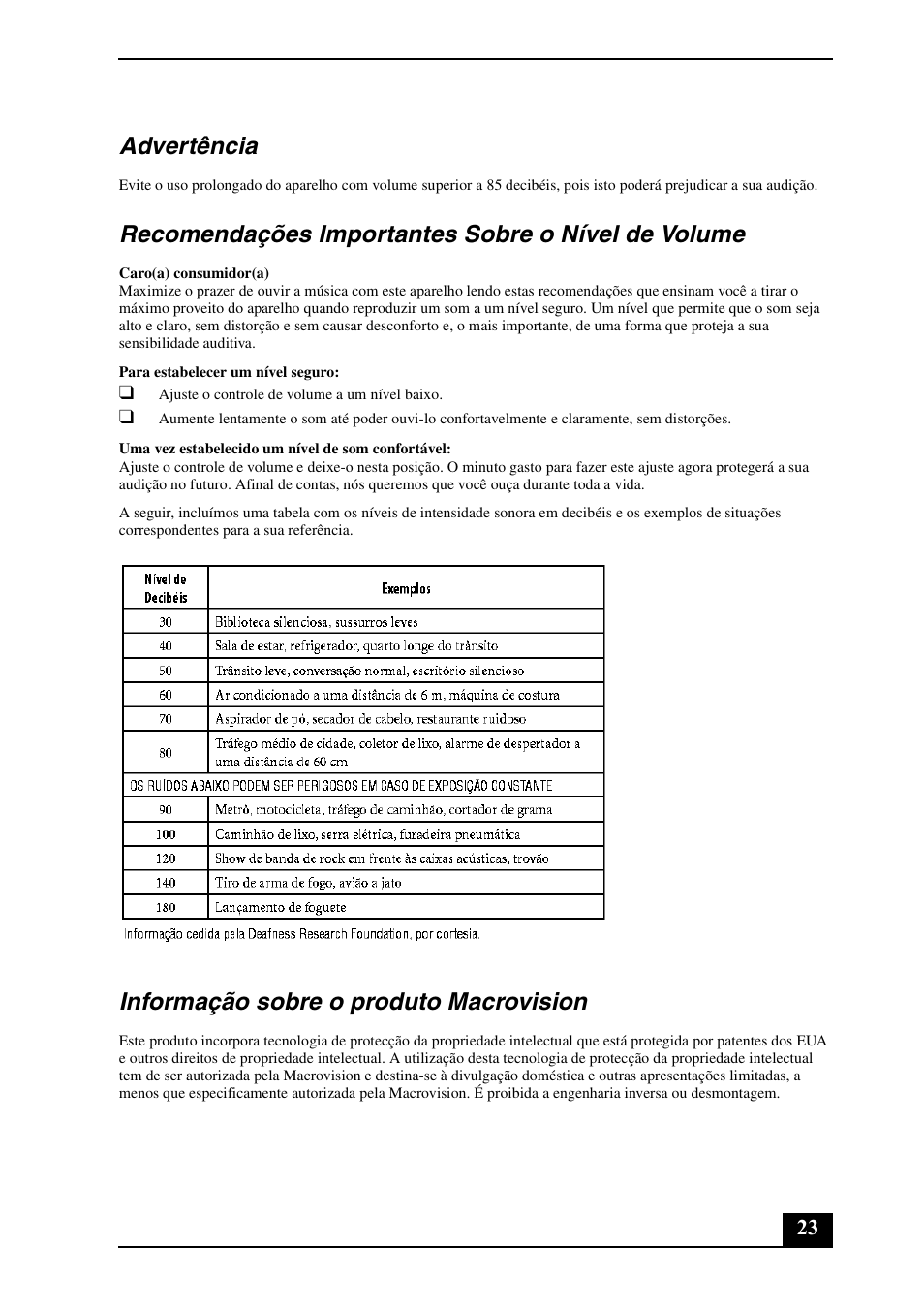 Advertência, Recomendações importantes sobre o nível de volume, Informação sobre o produto macrovision | Sony VGN-FZ460E User Manual | Page 23 / 28