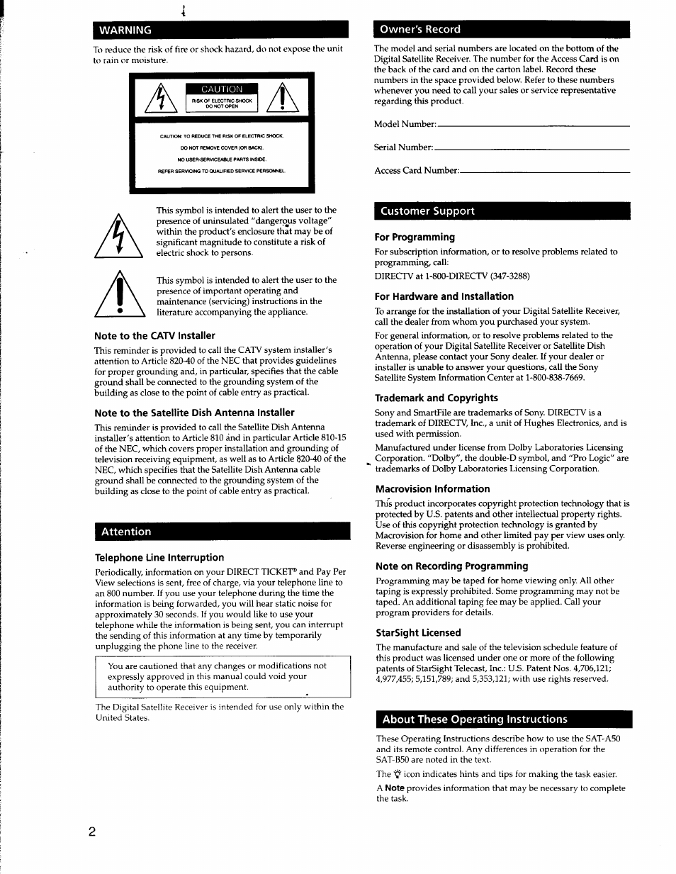 Note to the catv installer, Note to the satellite dish antenna installer, Attention | Telephone line interruption, Customer support, For programming, For hardware and installation, Trademark and copyrights, Macrovision information, Note on recording programming | Sony SAT-A50 User Manual | Page 2 / 78
