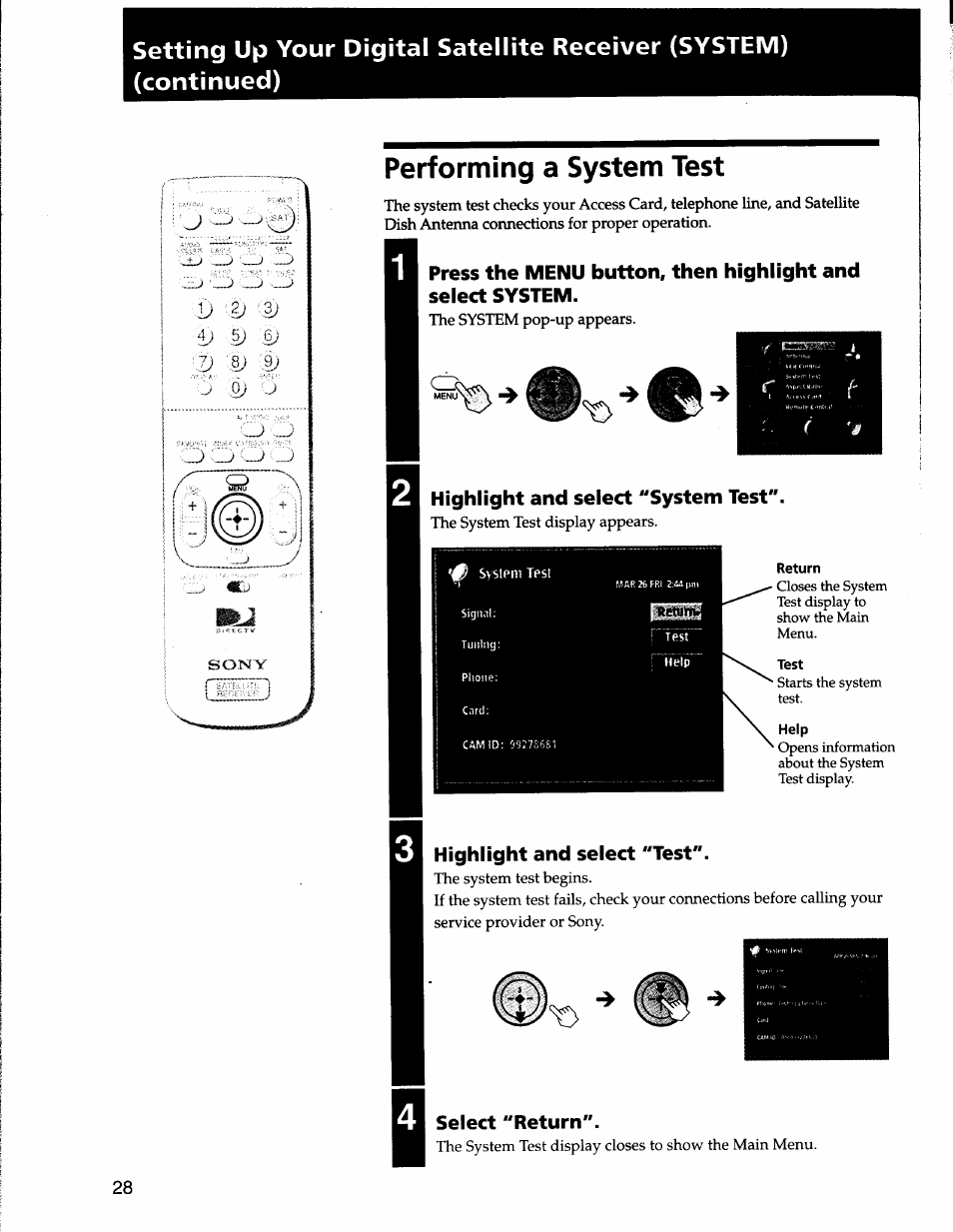 Performing a system test, Highlight and select "system test, Return | Test, Help, Highlight and select "test, Select "return, T) select "return | Sony SAT-A50 User Manual | Page 28 / 78