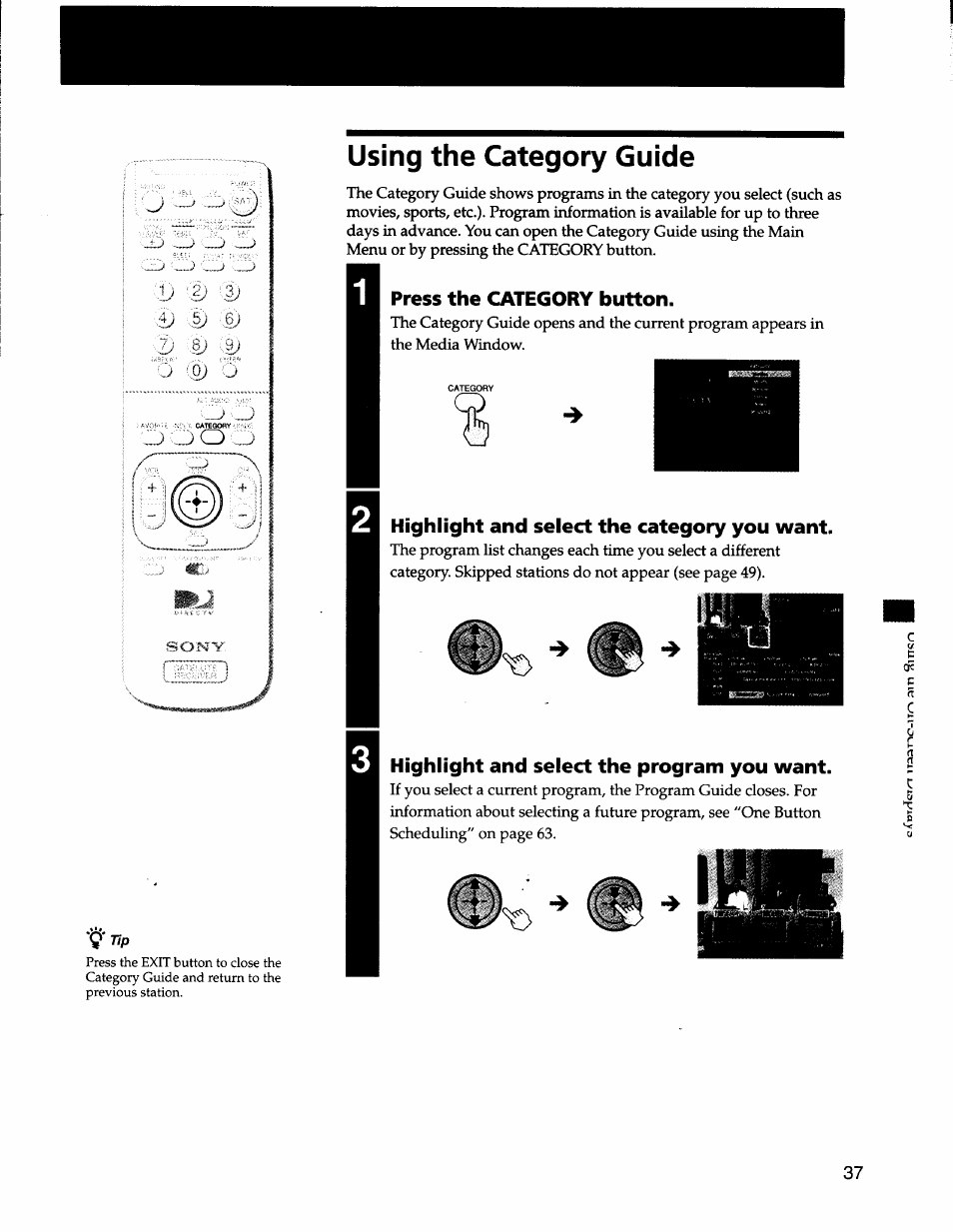 Using the category guide, Press the category button, Highlight and select the category you want | Highlight and select the program you want | Sony SAT-A50 User Manual | Page 37 / 78